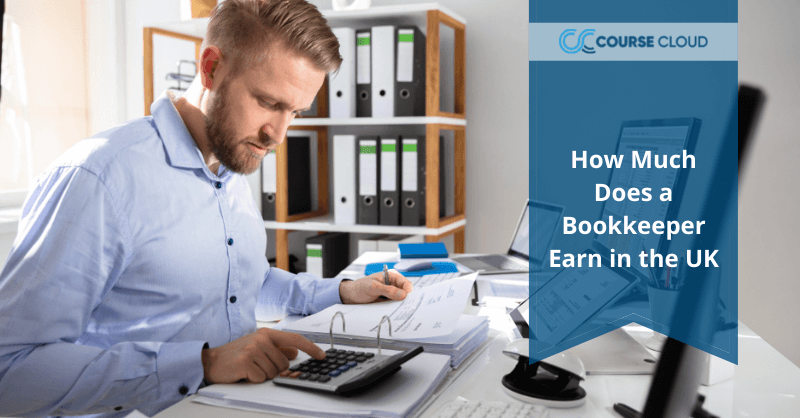 How Much Does a Bookkeeper Earn in the UK
