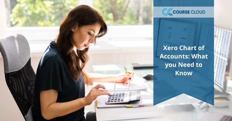 Xero Chart of Accounts_ What you Need to Know