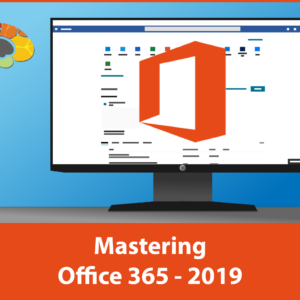 Mastering Office 365 (2019)