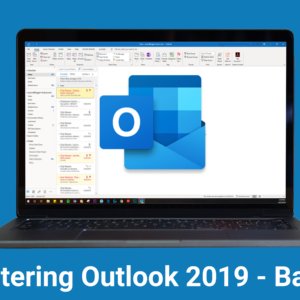 Mastering Outlook 2019 - Basics