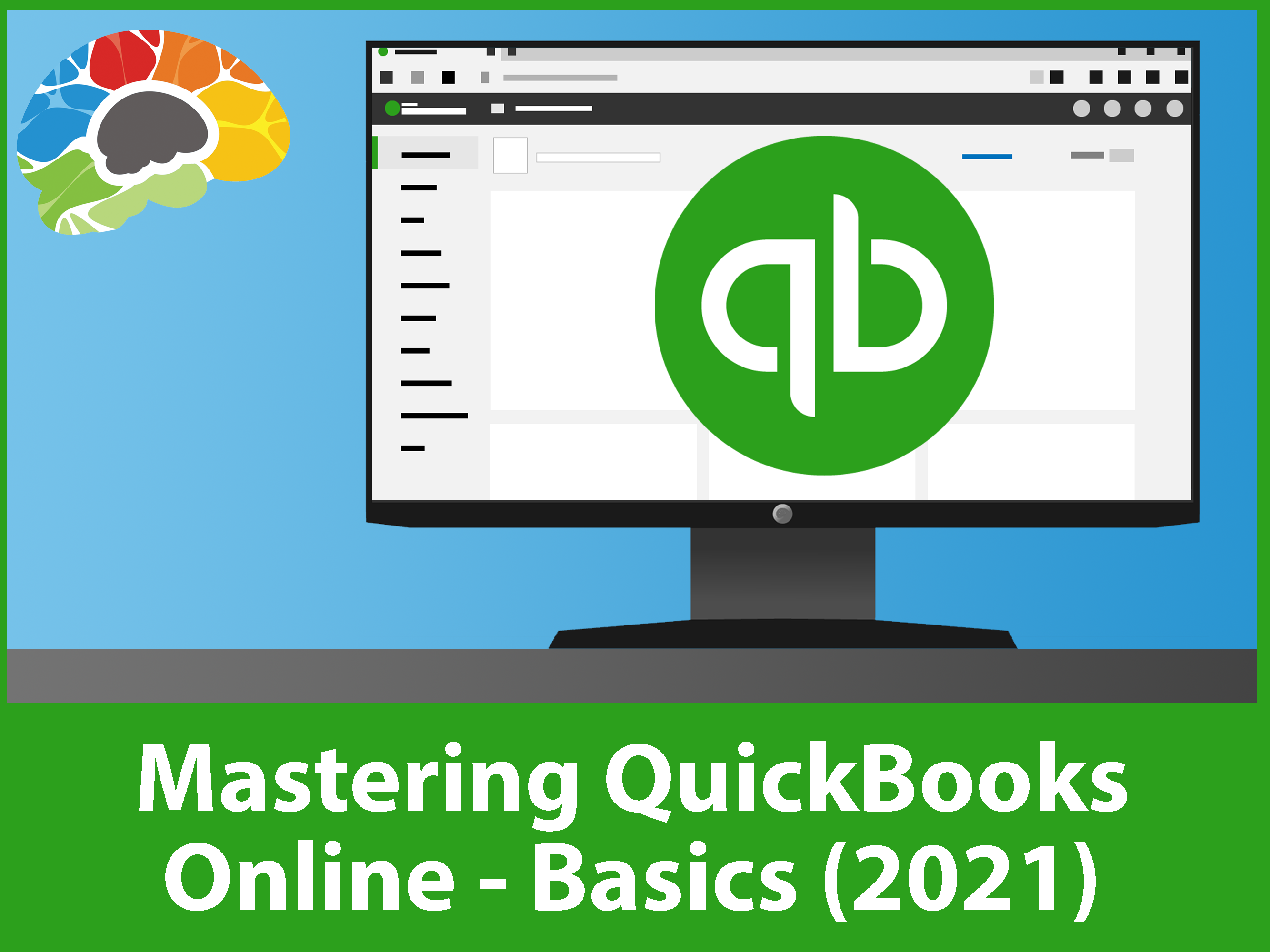 Mastering QuickBooks Online – Basics (2021)